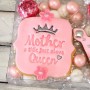 Mother's Day - Mother a title above Queen Emboss 3D Printed