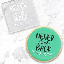 Create a cutter Nver Look Back Debosser