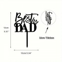 Cake Topper Acrylic Best Dad Black