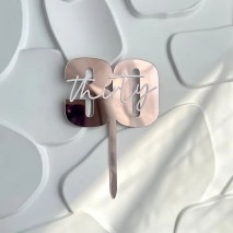 Cake Topper Rose Gold base 30 Thirty