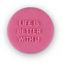 Sweet Sticks Mini Message -  LIFE IS BETTER WITH U