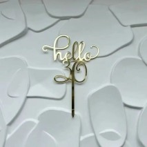 Cake Topper Hello 30 Acr Gold 1pc