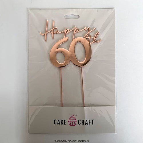 Cake Craft Happy 60th Metal Cake Topper - Rose Gold